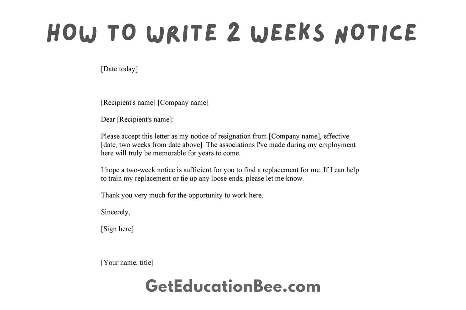 How To Write 2 Weeks Notice? Best Writing Tips & More  Get Education Bee